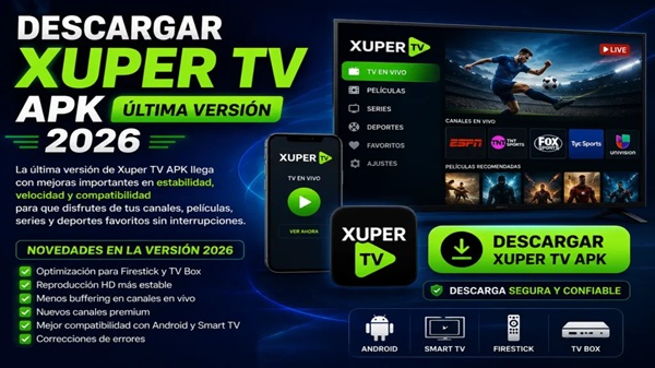 Descargar Xuper TV para Firestick Gratis en 2026 Descargar Xuper TV para Firestick Gratis en 2026