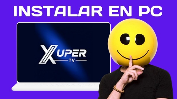 Xuper TV PC para Windows Instalación Fácil y Rápida Xuper TV PC para Windows Instalación Fácil y Rápida
